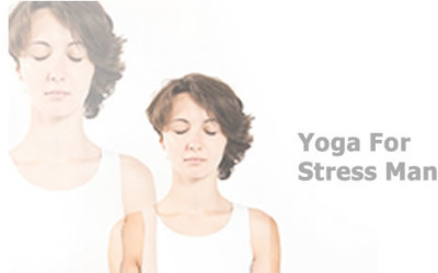 YOGA FOR STRESS MANAGEMENT